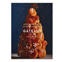 Gâteaux 150 petits et gros gâteaux à dévorer Gâteaux 150 petits et gros gâteaux à dévorer