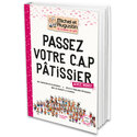 Passez votre CAP Pâtissier avec Michel et Augustin Passez votre CAP Pâtissier avec Michel et Augustin