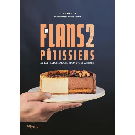 Mes flans pâtissiers 2