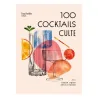 100 cocktails culte - couverture
