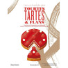 L'encyclopédie des tourtes, tartes et flans
