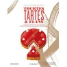 L'encyclopédie des tourtes, tartes et flans