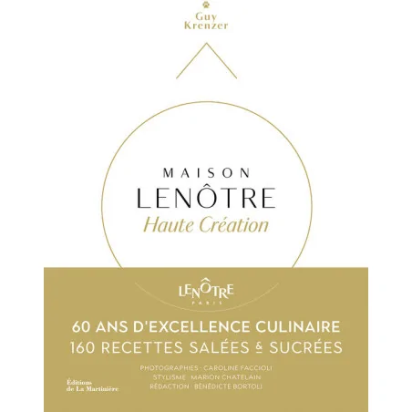 maison Lenôtre, haute création