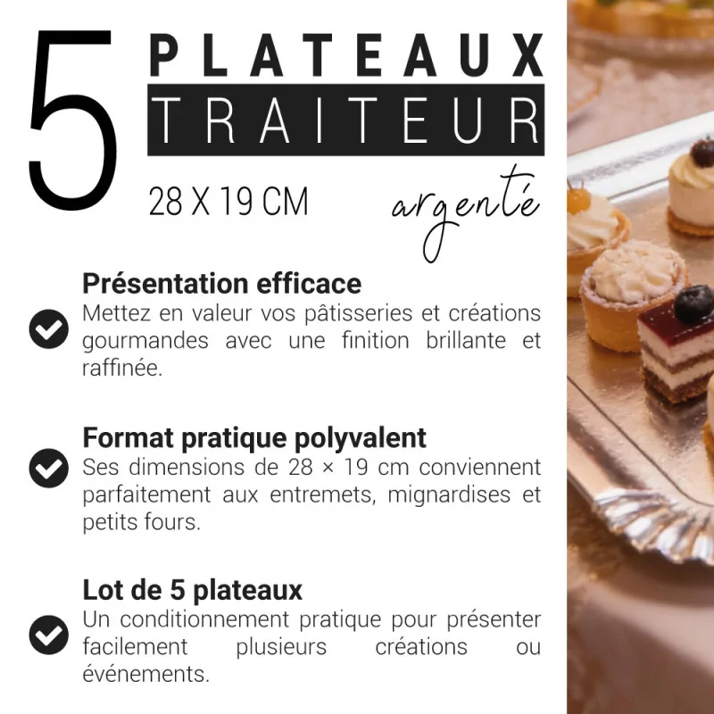 Lot de 5 plateaux traiteur argenté 28 x 19 cm avantages